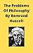 The Problems Of Philosophy
