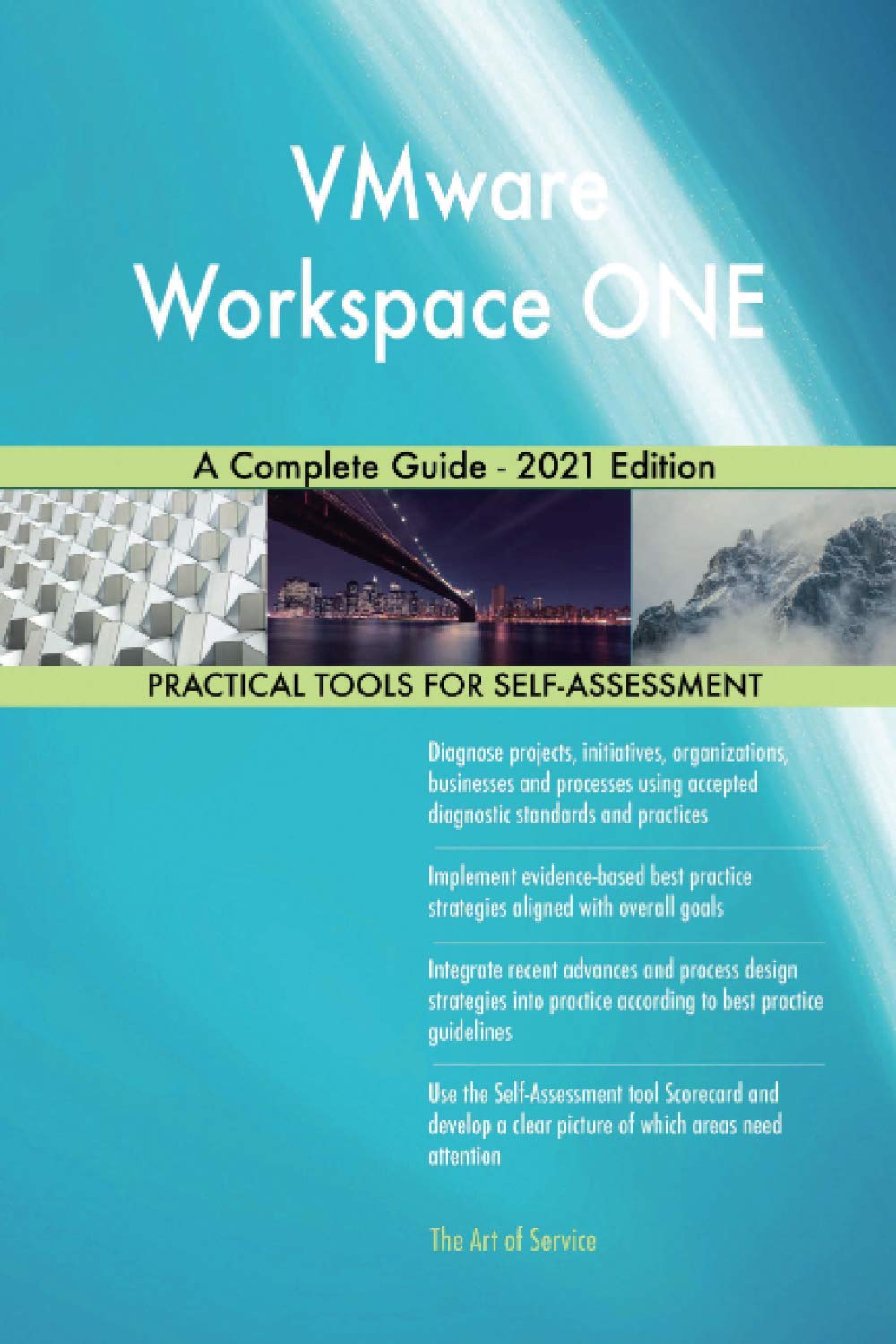 VMware Workspace ONE A Complete Guide - 2021 Edition (Paperback)
