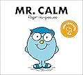 Mr. Calm