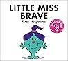 Little Miss Brave by Roger Hargreaves