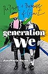 Generation We: Th...