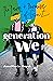 Generation We: The Power and Promise of Gen Z