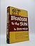 Broadside to the Sun by Don West