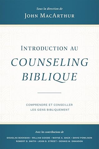Introduction au counseling biblique
