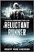 The Reluctant Runner by Robert Wood Anderson