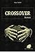 Crossover by Guy André