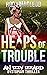 Heaps of Trouble (Izzy Izzard Dystopian Thriller, #2)