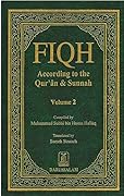Fiqh According to the Qur'an & Sunnah: Vol.2