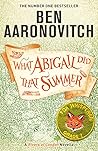 What abigail did that summer by Ben Aaronovitch