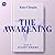 The Awakening