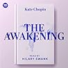 The Awakening by Kate Chopin