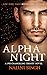 Alpha Night: Book 4 (The Psy-Changeling Trinity Series)