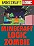 Minecraft: Minecraft Logic ...