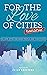 For the Love of Cities: Rev...
