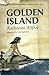 Golden Island by Katherine Allfrey Golden Island by Katherine Allfrey