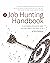 The Job Hunting Handbook - 2021 Edition by Harry Dahlstrom