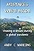 Mistakes were Made (The Tailspin Travelogues)