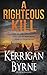 A Righteous Kill (A Shakespearean Suspense Book)
