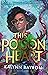 This Poison Heart (The Pois...