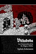 Vitkaboða: La Convocación de los Magos y Sabios