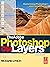 The Adobe Photoshop CS4 Lay...