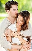 Now and Always (Magic of Love Book 1)