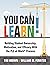 You Can Learn!: Building Student Ownership, Motivation, and Efficacy With the PLC at Work® Process (Strategies for PLC Teams to Improve Student Engagement and Promote Self-Efficacy in the Classroom)