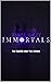 IMMORTALS : The Sword and the Crown