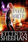 Dark Sorcery (The Shadow Sorceress, #8) Dark Sorcery (The Shadow Sorceress, #8)