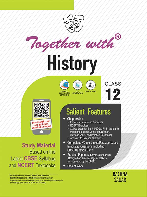 Together with CBSE History Study Material for Class 12