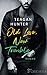 Old Love, New Trouble by Teagan Hunter