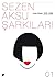 Sezen Aksu Şarkıları Nota Kitabı - 01 by Sezen Aksu