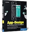 App-Design: Alles zu Gestaltung, Usability und User Experience
