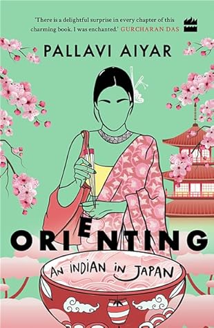 Orienting: An Indian in Japan