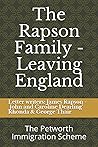The Rapson Family - Leaving England: (The Petworth Immigration Scheme)