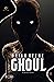 Ghoul by Brian Keene