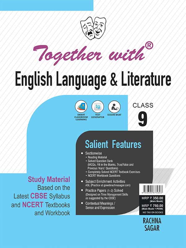 Together with CBSE English Language & Literature Study Material for Class 9