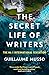 The Secret Life of Writers