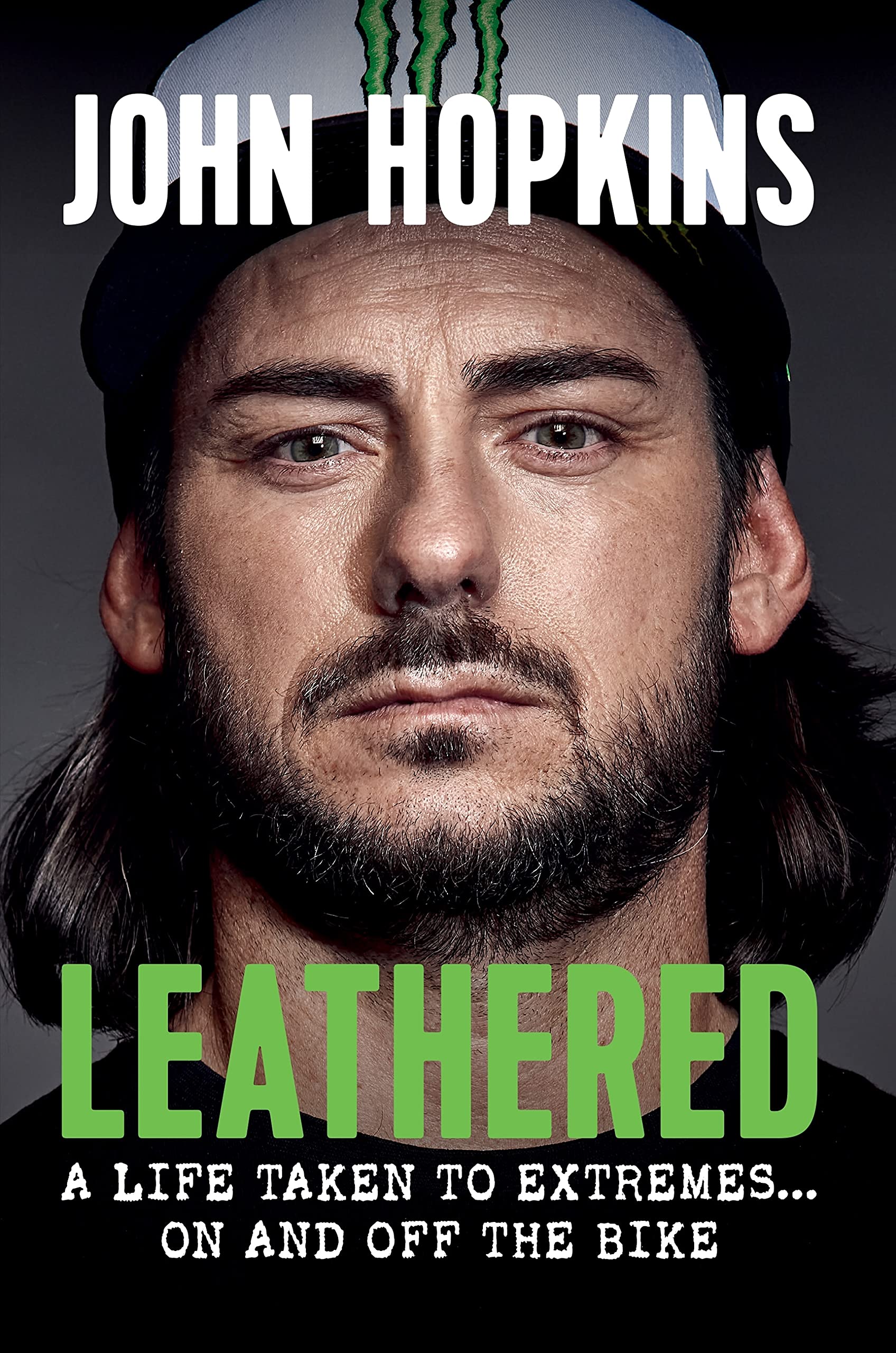 Leathered: A life taken to extremes... on and off the bike (Kindle Edition)