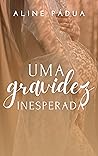 UMA GRAVIDEZ INES...