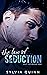 The Law of Seduction (Suit Up #1)