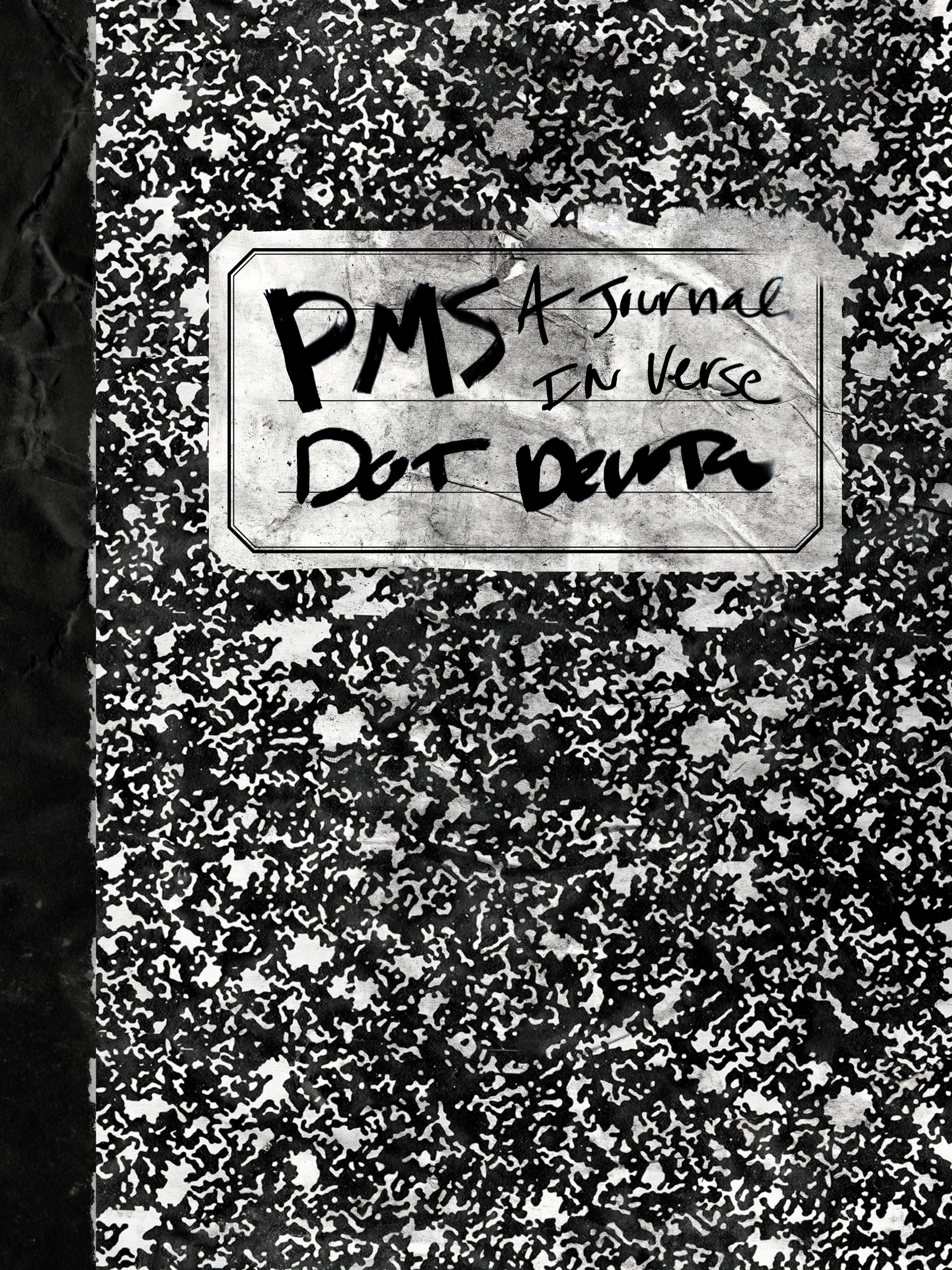 PMS: A Journal In Verse (Paperback)