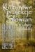 Kulturowe projekcje Słowian w tradycji polskiej