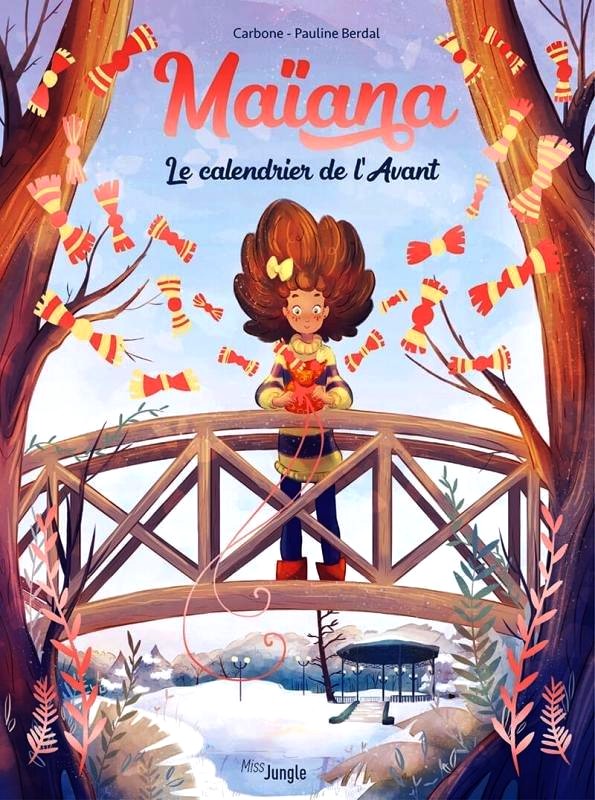 Le calendrier de l'avant (Maïana, #1)