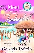 Meet Me in Tahiti