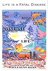 Life Is a Fatal Disease: Selected Poems, 1962-1995