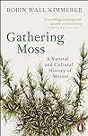 Gathering Moss: A...