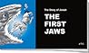 The First Jaws by Jack T. Chick The First Jaws by Jack T. Chick