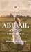 Abigail Finds Peace (The Ma...