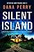 Silent Island (Detective Ab...